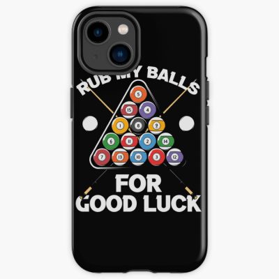 Rub My Balls For Good Luck 2022 Iphone Case Official Billiard Merch