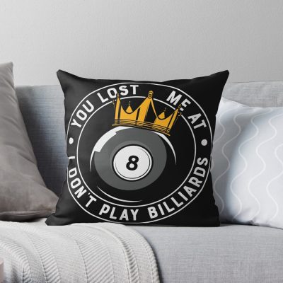 You Lost Me At Billiards 2022 Throw Pillow Official Billiard Merch